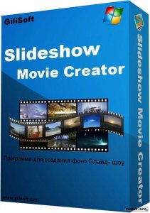  GiliSoft SlideShow Movie Creator 7.0 DC 26.02.2014 