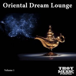  Adil Ahanu – Oriental Dream Lounge, Vol. 1 (2014) 