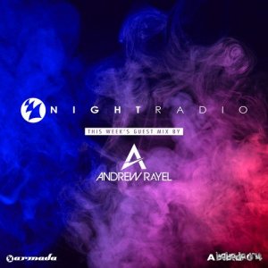  Armin van Buuren & Andrew Rayel - Armada Night Radio 004 (2014-06-03) 