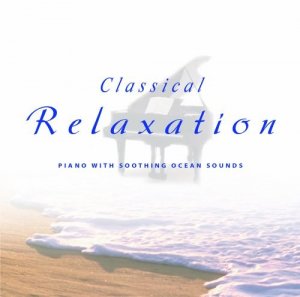  Classical Relaxation with Ocean Sound (Box Set) (2000) MP3 