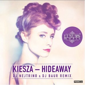  Kiesza - Hideaway (DJ Nejtrino & DJ Baur Remix) (New) (2014) 
