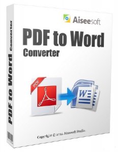  Aiseesoft PDF to Word Converter 3.2.32 + Rus 