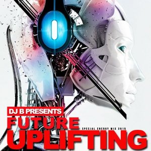  DJ Blackdog - Future Uplifting Special Energy Mix (2015) 