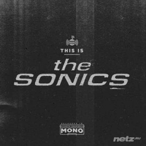  The Sonics – This Is The Sonics (2015) 