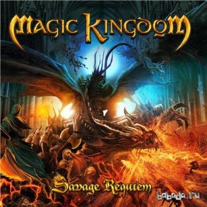  Magic Kingdom - Savage Requiem (2015) Lossless 