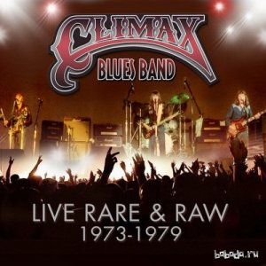  Climax Blues Band - Live, Rare & Raw 1973-1979 (2014) MP3 
